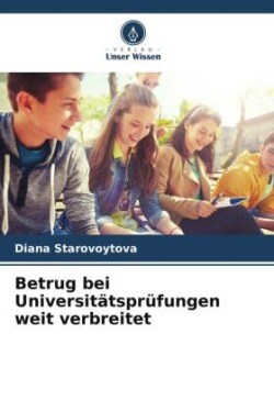 Betrug bei Universitätsprüfungen weit verbreitet