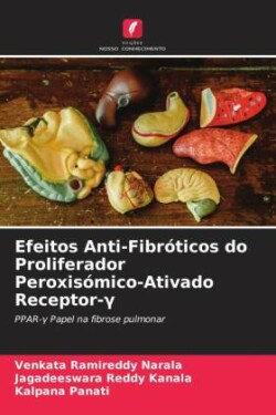 Efeitos Anti-Fibróticos do Proliferador Peroxisómico-Ativado Receptor-Gamma