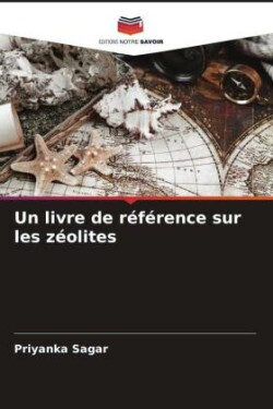 Un livre de référence sur les zéolites