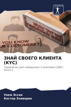 ZNAJ SVOEGO KLIENTA (KYC)