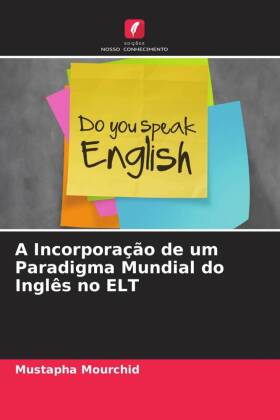 Incorporação de um Paradigma Mundial do Inglês no ELT