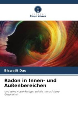 Radon in Innen- und Außenbereichen