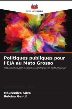 Politiques publiques pour l'EJA au Mato Grosso