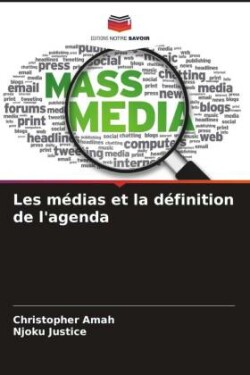 Les médias et la définition de l'agenda