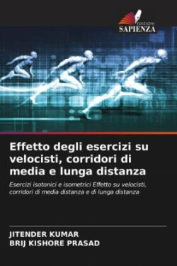Effetto degli esercizi su velocisti, corridori di media e lunga distanza