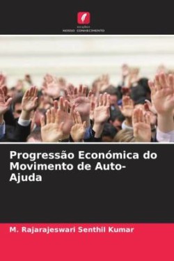 Progressão Económica do Movimento de Auto-Ajuda