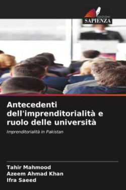 Antecedenti dell'imprenditorialità e ruolo delle università