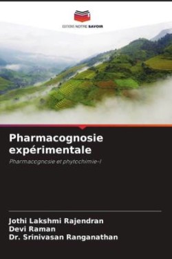 Pharmacognosie expérimentale