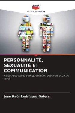 PERSONNALITÉ, SEXUALITÉ ET COMMUNICATION