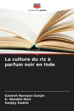 culture du riz à parfum noir en Inde