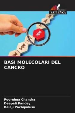 Basi Molecolari del Cancro