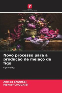 Novo processo para a produção de melaço de figo