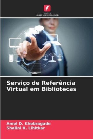 Servi�o de Refer�ncia Virtual em Bibliotecas