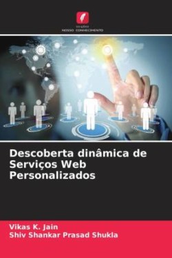 Descoberta dinâmica de Serviços Web Personalizados