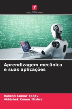 Aprendizagem mecânica e suas aplicações