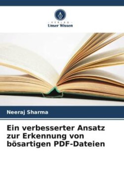 verbesserter Ansatz zur Erkennung von bösartigen PDF-Dateien