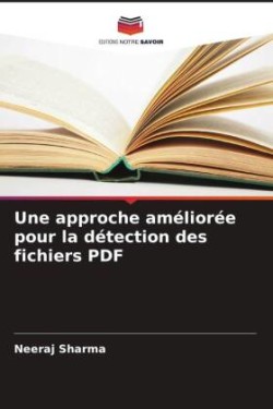 approche améliorée pour la détection des fichiers PDF