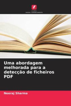 Uma abordagem melhorada para a detecção de ficheiros PDF