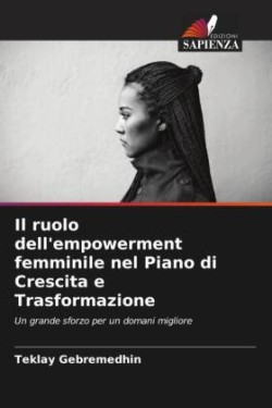 ruolo dell'empowerment femminile nel Piano di Crescita e Trasformazione