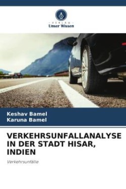 Verkehrsunfallanalyse in Der Stadt Hisar, Indien