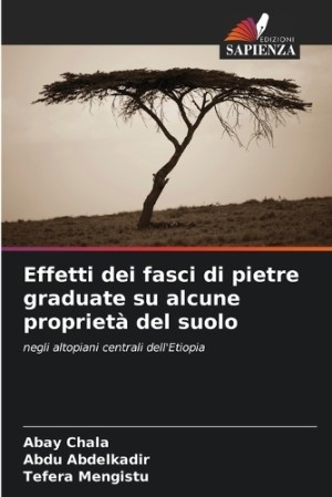 Effetti dei fasci di pietre graduate su alcune proprietà del suolo