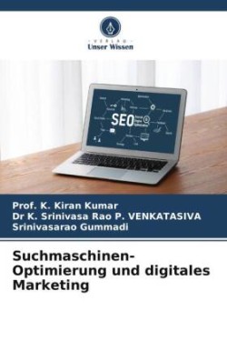 Suchmaschinen-Optimierung und digitales Marketing