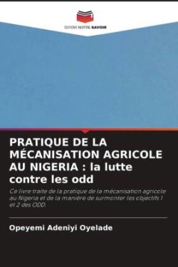 Pratique de la Mécanisation Agricole Au Nigeria