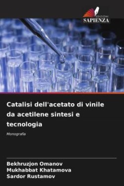 Catalisi dell'acetato di vinile da acetilene sintesi e tecnologia