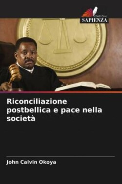 Riconciliazione postbellica e pace nella società