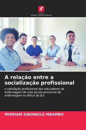 relação entre a socialização profissional