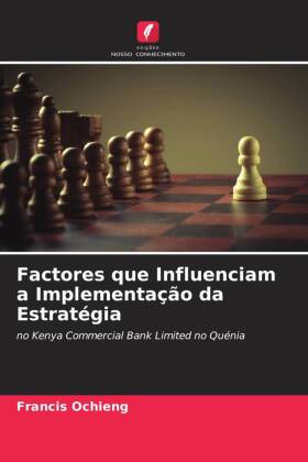 Factores que Influenciam a Implementação da Estratégia