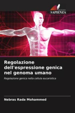 Regolazione dell'espressione genica nel genoma umano