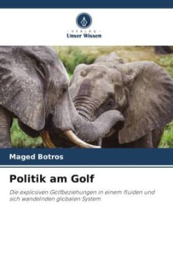 Politik am Golf