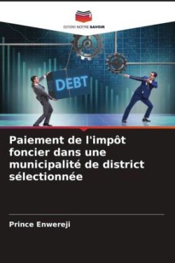 Paiement de l'impôt foncier dans une municipalité de district sélectionnée