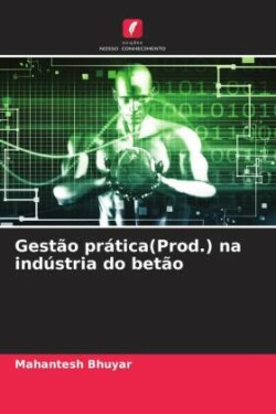 Gestão prática(Prod.) na indústria do betão