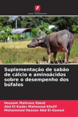 Suplementação de sabão de cálcio e aminoácidos sobre o desempenho dos búfalos