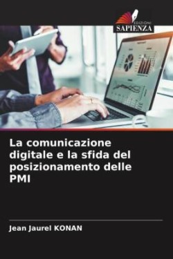 comunicazione digitale e la sfida del posizionamento delle PMI