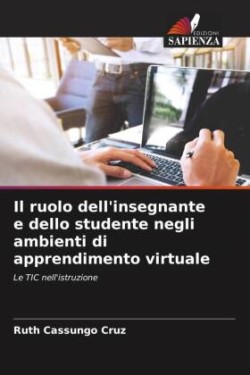 ruolo dell'insegnante e dello studente negli ambienti di apprendimento virtuale