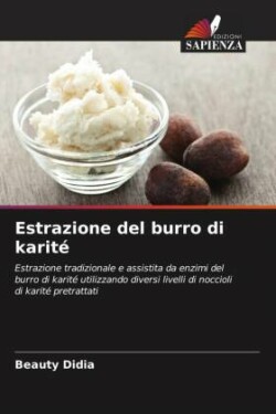 Estrazione del burro di karité