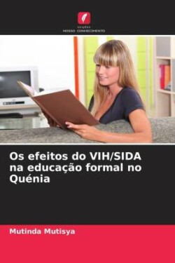 Os efeitos do VIH/SIDA na educação formal no Quénia