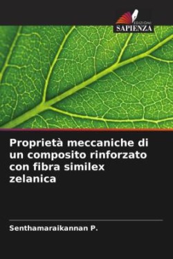 Proprietà meccaniche di un composito rinforzato con fibra similex zelanica