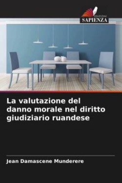 valutazione del danno morale nel diritto giudiziario ruandese