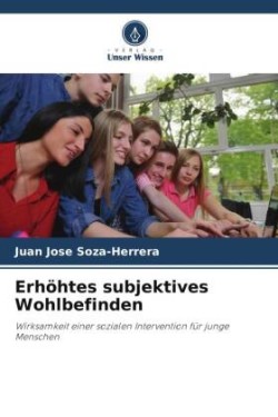 Erhöhtes subjektives Wohlbefinden