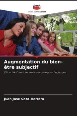 Augmentation du bien-être subjectif