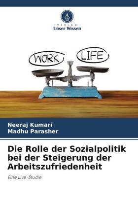 Rolle der Sozialpolitik bei der Steigerung der Arbeitszufriedenheit