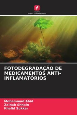 Fotodegradação de Medicamentos Anti-Inflamatórios