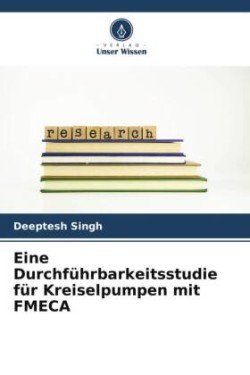 Eine Durchführbarkeitsstudie für Kreiselpumpen mit FMECA
