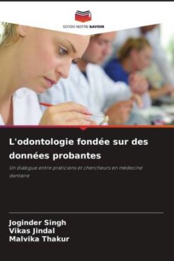 L'odontologie fondée sur des données probantes