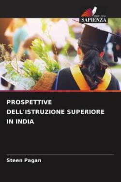 Prospettive Dell'istruzione Superiore in India