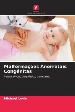 Malformações Anorretais Congénitas